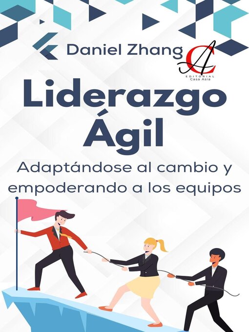 Title details for Liderazgo Ágil by Daniel Zhang - Available